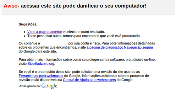 Um aviso do Google sobre um web site malicioso.